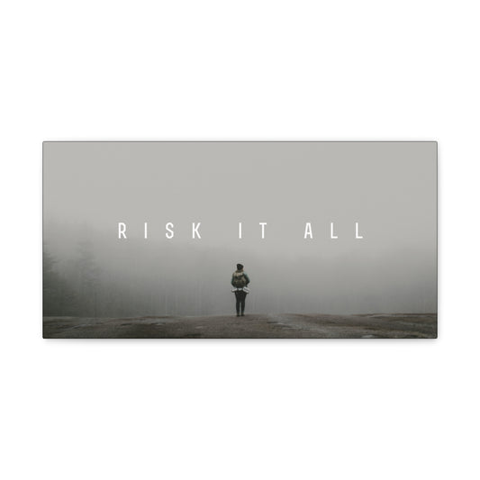 Risk It All