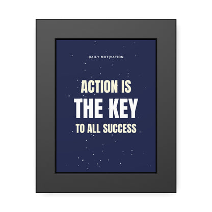 Action is The Key