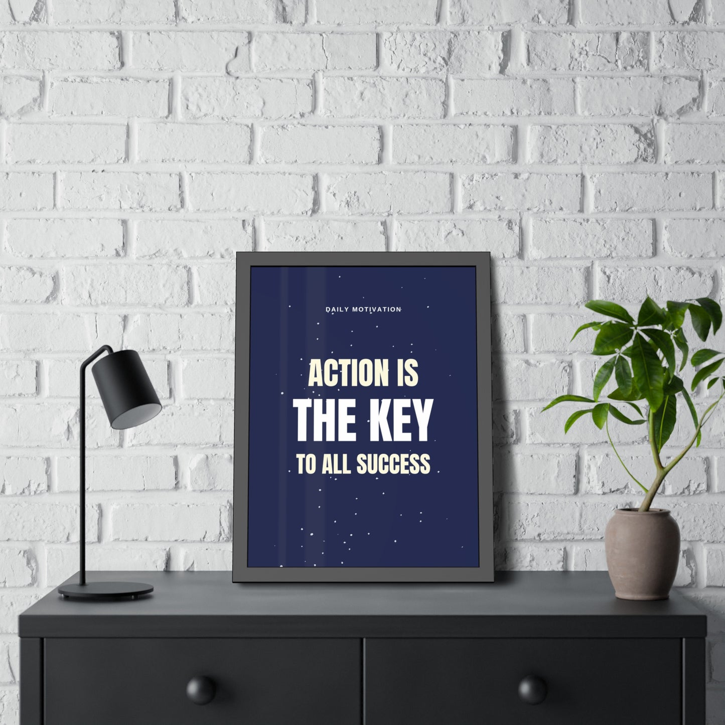 Action is The Key