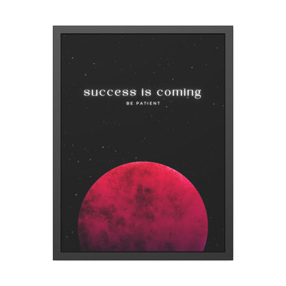 Success is Coming