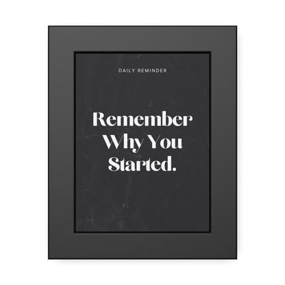 Remember Why You Started