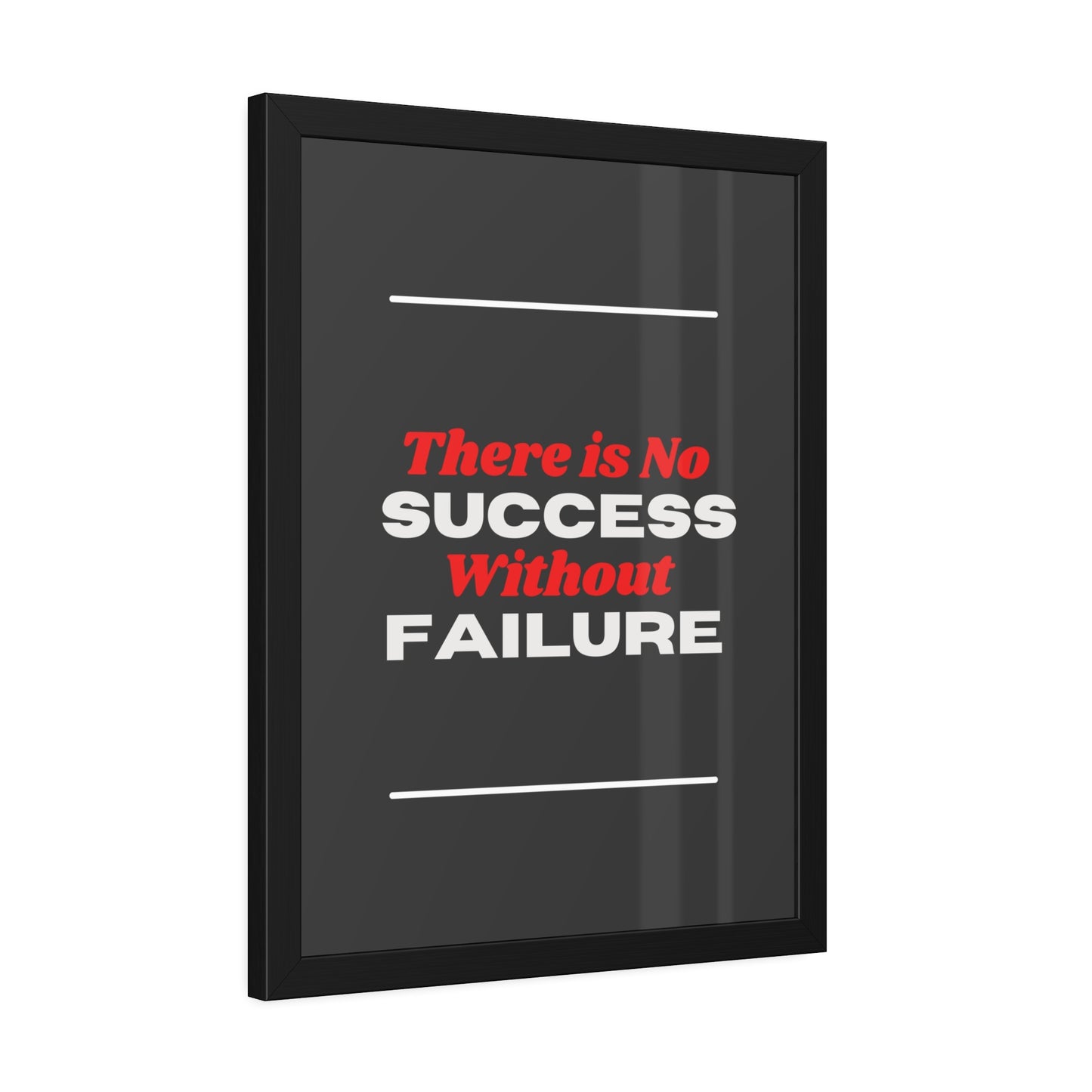 No Success Without Failure